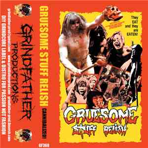 Gruesome Stuff Relish - Cannibalized! download free