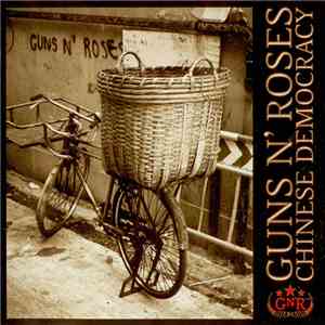 Guns N' Roses - Chinese Democracy download mp3 flac