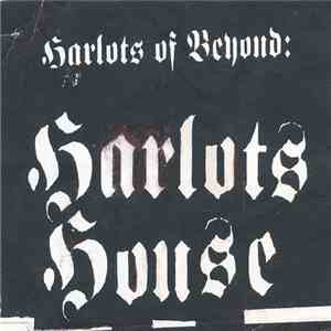Harlots Of Beyond - Harlot's House download mp3 flac