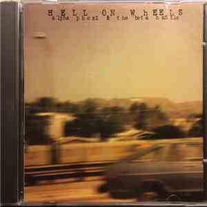Hell On Wheels - Alpha Phozz & The Beta Hustle download free Hell On Wheels - Alpha Phozz & The Beta Hustle download mp3 flac