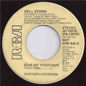 Hell Storm - Give Me Your Pain download free Hell Storm - Give Me Your Pain download mp3 flac