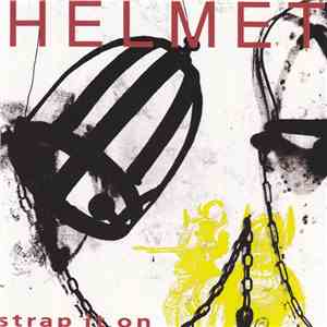 Helmet  - Strap It On download mp3 flac