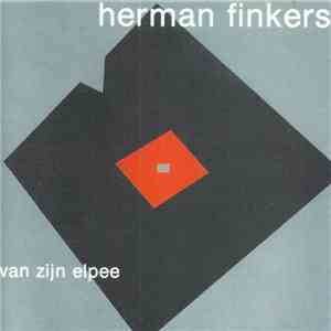 Herman Finkers - Van Zijn Elpee download free