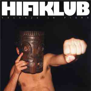 Hifiklub - Vacanze In Pigna download free