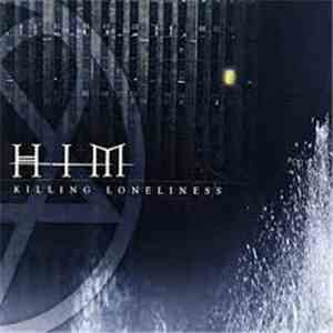 HIM  - Killing Loneliness download mp3 flac