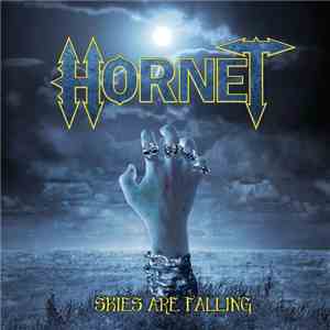 Hornet  - Skies Are Falling download mp3 flac