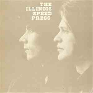 Illinois Speed Press - The Illinois Speed Press download mp3 flac