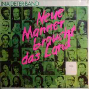 Ina Deter Band - Neue Männer Braucht Das Land download mp3 flac