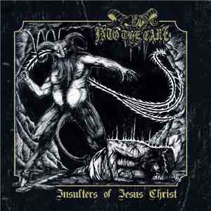 Into The Cave - Insulters of Jesus Christ download free