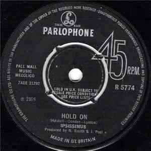 Ipsissimus - Hold On / Lazy Woman download free