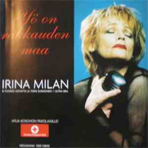 Irina Milan & Vuokko Hovatta Ja Terhi Kokkonen - Yö On Rakkauden Maa download free