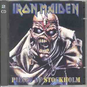 Iron Maiden - Pieces Of Stockholm download free Iron Maiden - Pieces Of Stockholm download mp3 flac