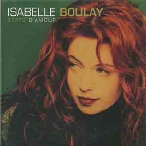 Isabelle Boulay - Etats D'Amour download free