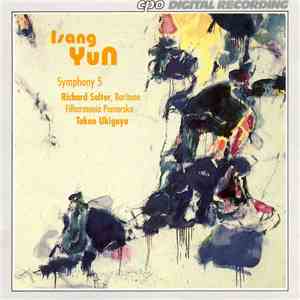 Isang Yun – Richard Salter , Filharmonia Pomorska, Takao Ukigaya - Symphony 5 download mp3 flac Isang Yun – Richard Salter , Filharmonia Pomorska, Takao Ukigaya - Symphony 5 download free