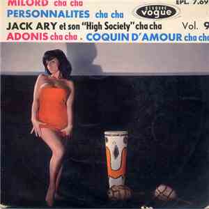 Jack Ary Et Son "High Society" Cha-Cha - Vol. 9 download free