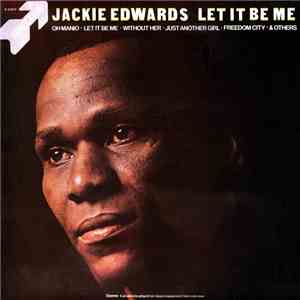 Jackie Edwards - Let It Be Me download free
