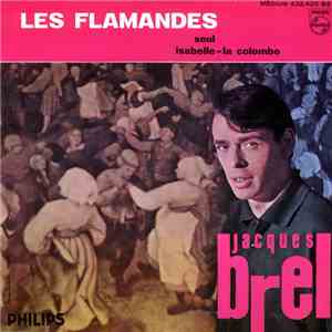 Jacques Brel - Les Flamandes download free Jacques Brel - Les Flamandes download mp3 flac