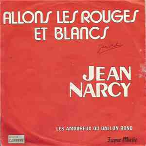 Jean Narcy - Allons Les Rouges Et Blancs download free