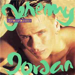 Jeremy Jordan - Try My Love download mp3 flac