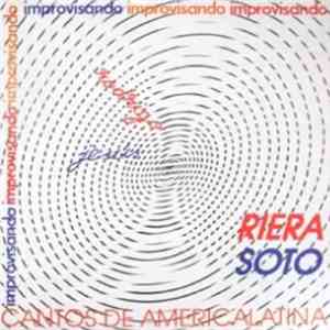 Jesús Soto Y Rodrigo Riera - Improvisando (Cantos De América Latina) download free