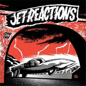 Jet Reactions - More Reaction download mp3 flac