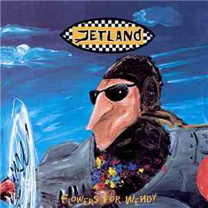 Jetland - Flowers For Wendy download free