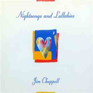 Jim Chappell - Nightsongs And Lullabies download free