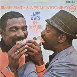 Jimmy Smith & Wes Montgomery - Jimmy & Wes - The Dynamic Duo download free