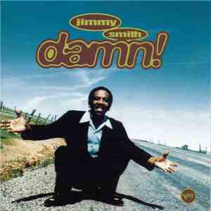 Jimmy Smith - Damn! download free