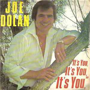 Joe Dolan - It's You, It's You, It's You download free