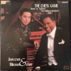 John Lewis & Mirjana Lewis - The Chess Game (Part 1) download mp3 flac John Lewis & Mirjana Lewis - The Chess Game (Part 1) download free