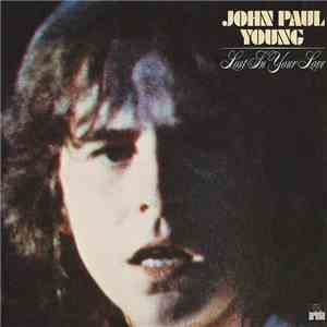 John Paul Young - Lost In Your Love download mp3 flac