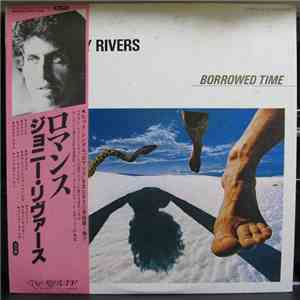 Johnny Rivers - Borrowed Time download mp3 flac