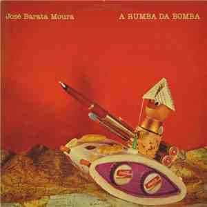 José Barata Moura - A Rumba Da Bomba download free