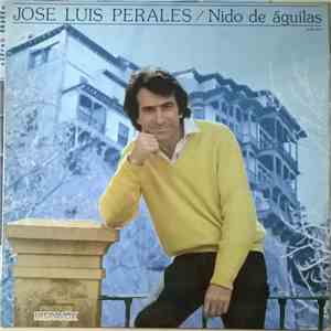 Jose Luis Perales - Nido De Águilas download free