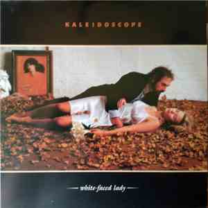 Kaleidoscope  - White Faced Lady download mp3 flac
