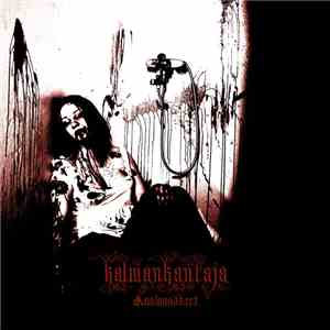 Kalmankantaja - Kuolonsäkeet download free