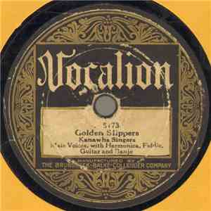 Kanawha Singers / The Hill Billies - Golden Slippers / Hear Dem Bells download free