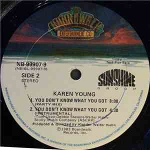 Karen Young - You Don't Know What You Got download free
