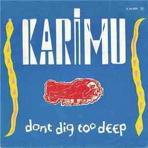 Karimu - Don't Dig Too Deep/Sugar Daddy download free Karimu - Don't Dig Too Deep/Sugar Daddy download mp3 flac