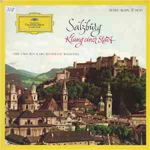 Karl Heinrich Waggerl - Salzburg - Klang Einer Stadt download mp3 flac Karl Heinrich Waggerl - Salzburg - Klang Einer Stadt download free