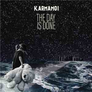 Karmamoi - The Day Is Done download free