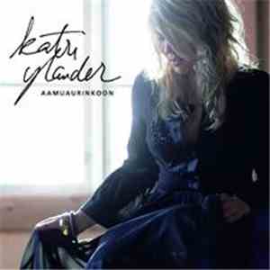 Katri Ylander - Aamuaurinkoon download mp3 flac