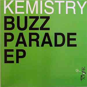 Kemistry - Buzz Parade EP download free