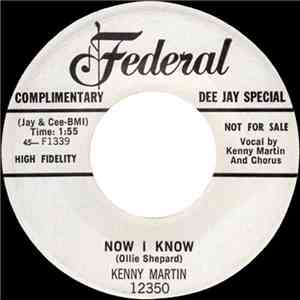 Kenny Martin  - Now I Know / Tell Me Not To Go download mp3 flac