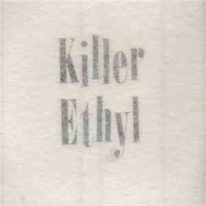 Killer Ethyl - Cent Mille Ouates download free Killer Ethyl - Cent Mille Ouates download mp3 flac