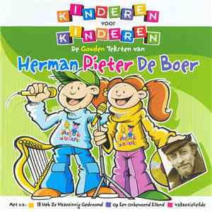Kinderen voor Kinderen - De Gouden Teksten Van Herman Pieter De Boer download free