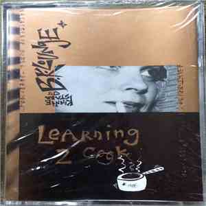 Kinnie Starr <3's B.K. Lounge - Learning 2 Cook download free