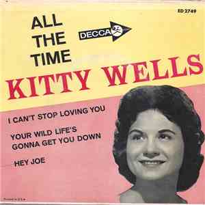 Kitty Wells - All The Time download free