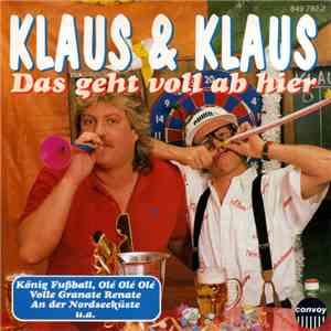 Klaus & Klaus - Das Geht Voll Ab Hier download free